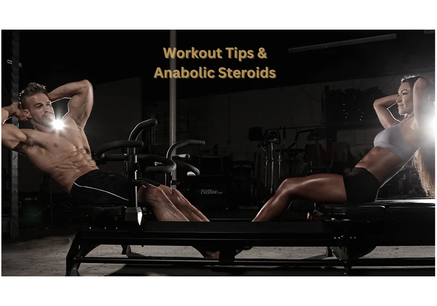 Workout and Anabolic Steroids